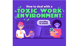 How to deal with a toxic work environment