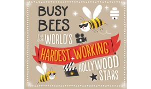 Busy Bees: The World's Hardest Working Hollywood Stars Busy Bees: The World's Hardest Working Hollywood Stars